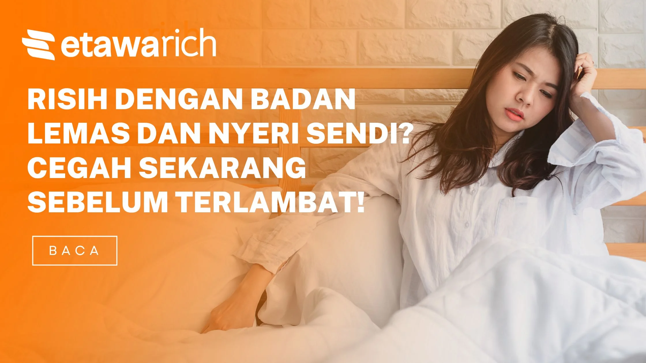 badan lemas dan nyeri sendi